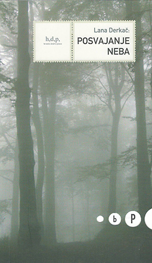 Lana Derkač Posvajanje neba